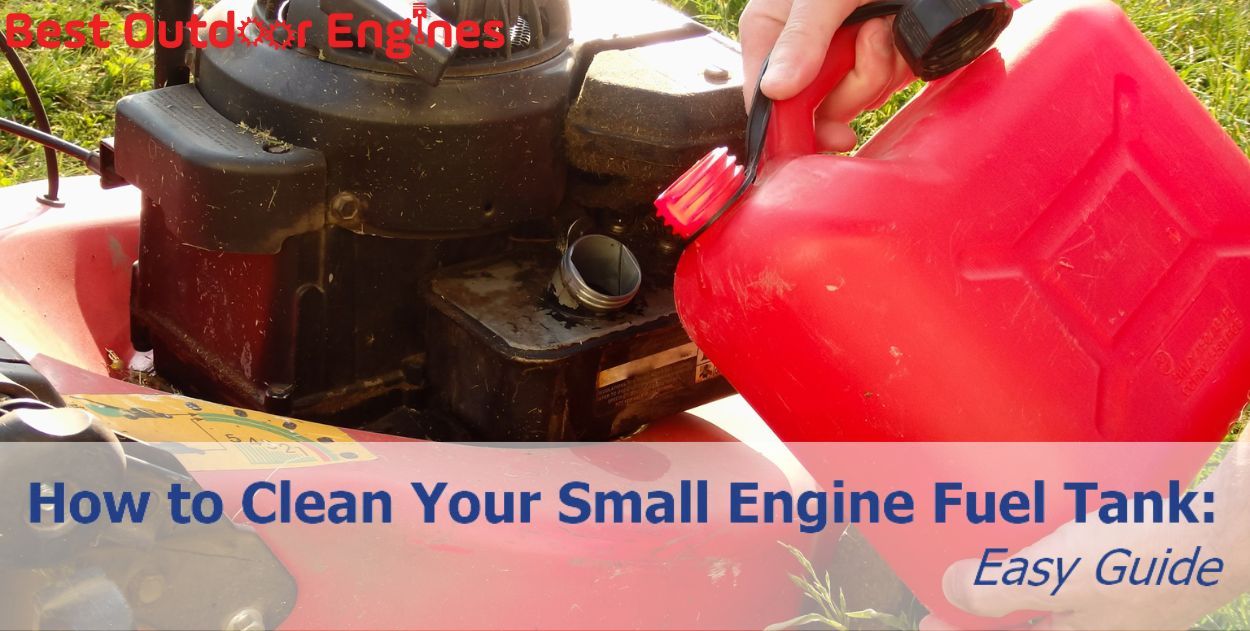 How to Clean your Small Engine Fuel Tank: Easy guide How to Clean your Small Engine Fuel Tank: Easy guide